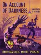 On Account of Darkness and Other Sf Stories cover