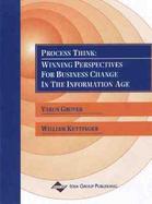 Process Think Winning Perspectives for Business Change in the Information Age cover