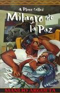 A Place Called Milagro De LA Paz cover