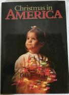 Christmas in America: Images of the Holiday Season by 100 of America's Leading Photographers cover