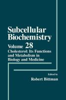 Subcellular Biochemistry Cholesterol  Its Functions and Metabolism in Biology and Medicine (volume28) cover
