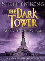Wizard and Glass (Dark Tower) cover