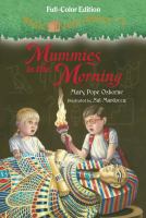 Magic Tree House #3: Mummies in the Morning (Full-Color Edition) cover