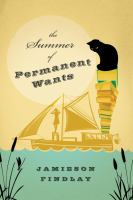 The Summer of Permanent Wants cover