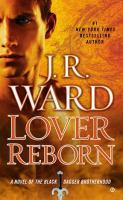 Lover Reborn : A Novel of the Black Dagger Brotherhood cover