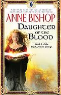 Daughter of the Blood Book I of the Black Jewels Trilogy cover