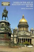 Russia in the Age of Reaction and Reform, 1801-1881 cover