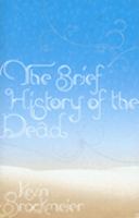 The Brief History of the Dead cover