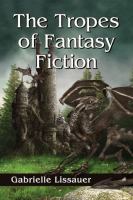 The Tropes of Fantasy Fiction cover