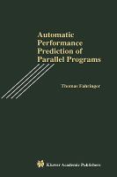 Automatic Performance Prediction of Parallel Programs cover