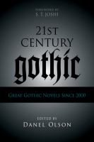 21st Century Gothic : Great Gothic Novels Since 2000 cover
