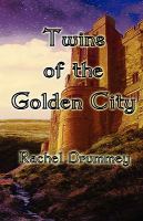 Twins of the Golden City cover