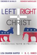 Left, Right & Christ cover