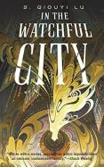 In the Watchful City cover