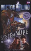 The Good, the Bad and the Alien System Wipe Bk. 2 cover