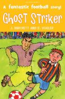 The Tigers: Ghost Striker! cover
