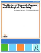 The Basics of General, Organic, and Biological Chemistry, v. 1.0 cover