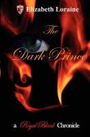 The Dark Prince : A Royal Blood Chronicle cover
