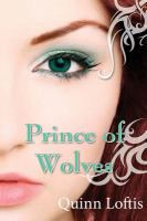Prince of Wolves : Book 1, Grey Wolves Series cover