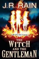 The Witch and the Gentleman : A Witches Novel cover