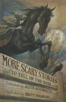 More Scary Stories to Tell in the Dark cover
