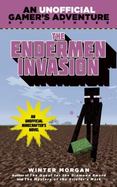 The Endermen Invasion : A Minecraft Gamer's Adventure, Book Three cover