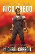 Rico Dredd : The Titan Years cover