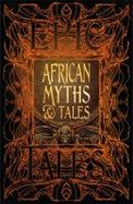 African Myths and Tales : Epic Tales cover