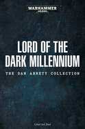 Lord of the Dark Millennium: the Dan Abnett Collection cover