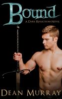 Bound (Dark Reflections Volume 1) cover