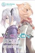 WorldEnd: What Do You Do at the End of the World? Are You Busy? Will You Save Us?, Vol. 2 cover