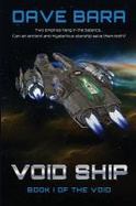 Void Ship : Book I of the Void cover