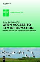 Open Access to STM Information : Trends, Models, and Strategies for Libraries cover