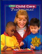 The Child Care Professional, Student Text cover