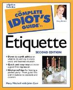 The Complete Idiot's Guide To Etiquette cover
