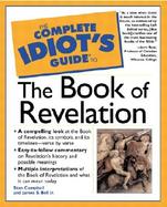 The Complete Idiot's Guide to the Book of Revelation cover