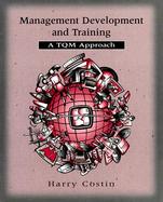 Management Development and Training: The TQM Approach cover