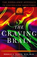 The Craving Brain: The Biobalance Approach to Controlling cover