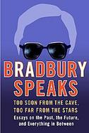 Bradbury Speaks Too Soon From The Cave, Too Far From The Stars cover