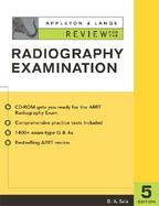 Appleton & Lange Review for the Radiography Examination cover