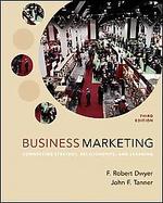 Business Marketing Connecting Strategy, Relationships, and Learning cover