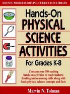 Hands-On Physical Science Activities for Grades K-8 For Grades K-8 cover