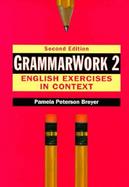 GrammarWork 2  English Exercises in Context cover