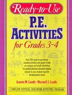Ready-To-Use P.E. Activities for Grades 3-4 cover