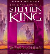 Wizard and Glass: The Dark Tower IV cover