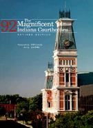 The Magnificent 92 Indiana Courthouses cover