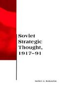 Soviet Strategic Thought, 1917-91 cover