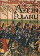 Land of the Winged Horsemen Art in Poland, 1572-1764 cover