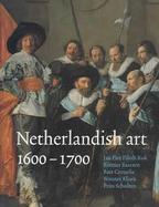 Netherlandish Art in the Rijksmuseum 1600-1700 cover