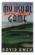 My Usual Game Adventures in Golf cover